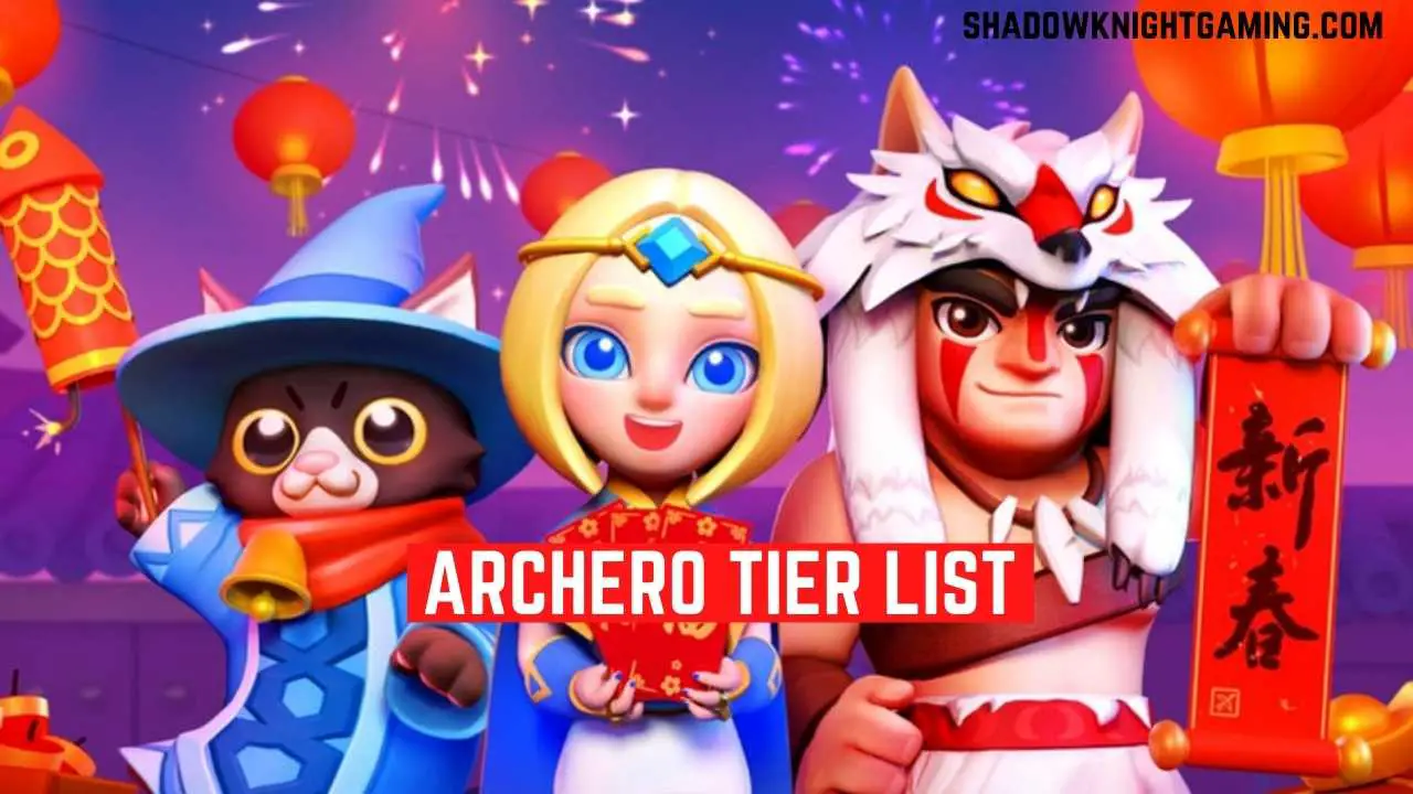 Archero Tier List